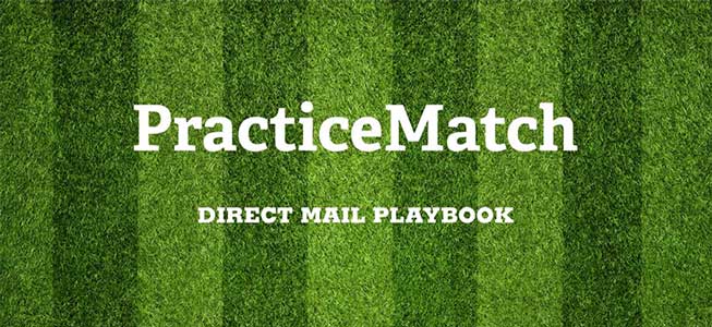 PracticeMatch Direct Mail Campaigns Playbook
