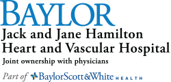 Baylor Jack and Jane Hamilton Heart and Vascular Hospital