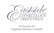 Eastside Gynecology & Obstetrics